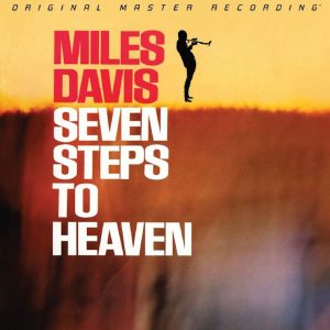 Miles Davis Seven Steps To Heaven Mobile Fidelity Super Vinyl jazz Vinyl LP available at Loud and Clear Glasgow, Scotland, uk