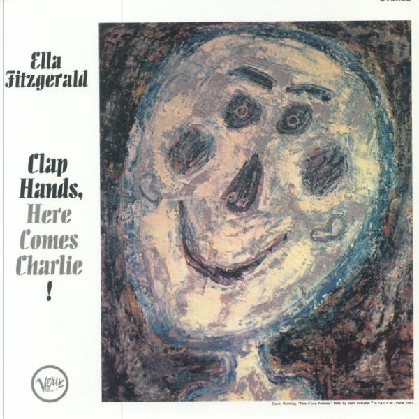 Ella Fitzgerald - Clap Hands Here Comes Charlie (Acoustic Sounds Series)