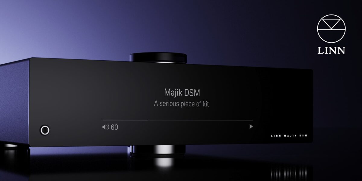 Linn Majik DSM Integrated Amplifier and Streamer New Banner-min, Available at Loud and Clear Glasgow, Scotland, U.K.