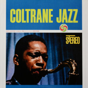 John Coltrane - Coltrane Jazz (Atlantic 75 Series), high-end audio from loud and clear hi-fi, glasgow, scotland, uk